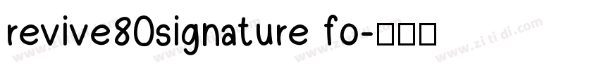 revive80signature fo字体转换